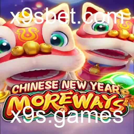 Explorando o Fascinante Jogo CHINESENEWYEARMOREWAYS da x9s.games