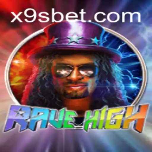 Descubra o Empolgante Mundo de RaveHigh: Um Novo Fenômeno no x9s.games